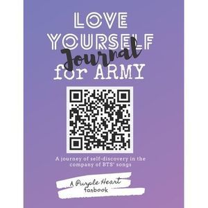 Love Yourself Journal for ARMY: A journey of self-discovery in the company of BT